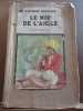 le nid d'aigle Les. Charles Bergner