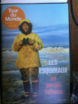 Tour du Monde hors série numéro spécial Les esquimaux un peuple inconnu. Auteur inconnu