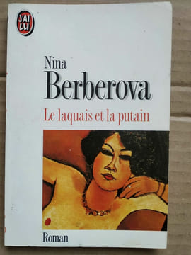 Le laquais et la putain J'ai lu. Nina Berberova