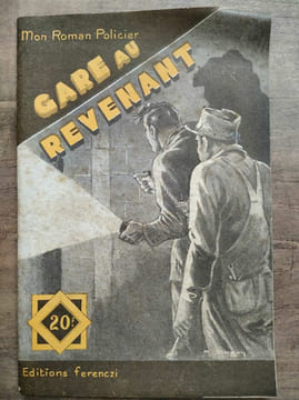 Mon Roman policier Gare au revenant - Raoul borjack. undefined