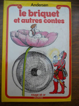 anderson Le briquet et autres contes Rouge et Or dauphine. undefined