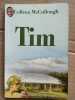 tim J'ai lu. Colleen McCullough