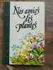 Nos amies les plantes famot. 
