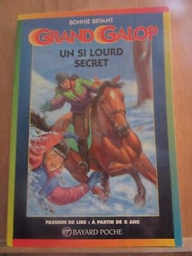 Grand Galop n620 un si lourd secret poche. Bonnie Bryant