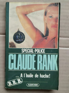 A l'huile de hache Spécial police