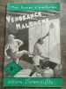 Mon Roman d'aventures Vengeance Malgache - Jean jilbucq. 