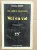William McGivern Vol en Vol Série noire gallimard. 