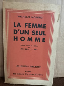La femme d'un seul homme Nouvelles. Wilhelm Moberg