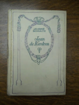 Jean de Kerdren Editions Nelson non daté. Jeanne Schultz