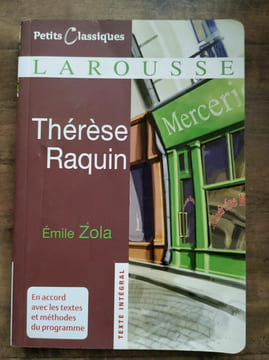 Thérèse raquin Petits Classiques larousse. Emile Zola