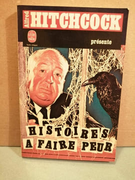 Histoires à faire peur. Alfred Hitchcock