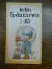 Tellen Spelenderwijs 1-10. 