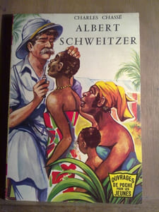 Charles chassé Albert schweitzerouvrages de Poche pour les jeunes Charpentier