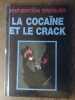 j chomet l morzac m dorais La cocaïne et le crack Gamma. Château d'Ancy-le-Franc