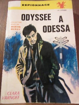 Clara varnoff Odyssée à odessa Editions André martel Collection le crabe 11. collection