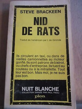 Nid de rat Nuit Blanche n15. Steve Brackeen