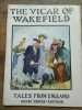 Tales from England The vicar of wakefield Henri didier. 