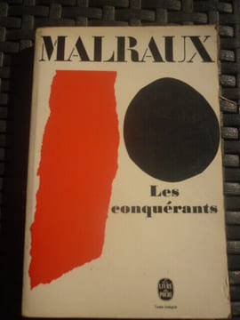 Les conquérants. Andre Malraux