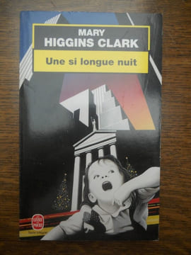 Une si longue nuit. Higgins Clark