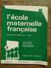 L'école maternelle française n5 Janvier 1968 46e année. 