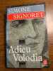 Adieu Volodia. Simone Signoret