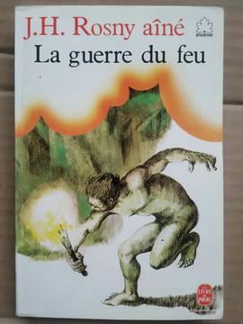 Rosny Aîné La guerre du feu. undefined