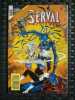 Serval N24 Version intégrale Semic-Marvel Comics. 