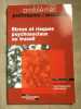 Probl&egrave;mes politiques et sociauxstress et risques n 965 octobre 2009. 