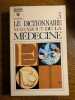 Le dictionnaire de la médecine Tome III. 