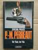 p m Perreaut Tel flair Tel flic Spécial police. 