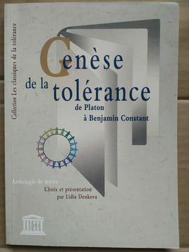 Genèse de la tolérance de Platon à unesco. Benjamin Constant