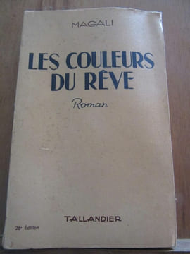 magali Les couleurs du rêve tallandier. Magali