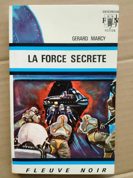 Gerard Marcy La force secrète Anticipation fiction. undefined
