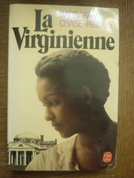La Virginienne. Barbara Chase Riboud
