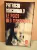 Le poids des mensonges. Patricia MacDonald