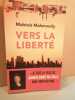 Vers la liberté. Mahtob Mahmoody