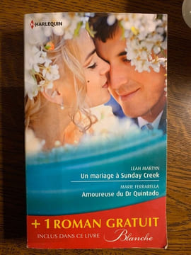 Leah martyn Un mariage à Sunday Creek harlequin. undefined