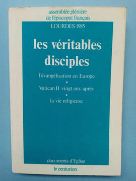 Les véritables disciples Lourdes 1985 centurion 1986. undefined