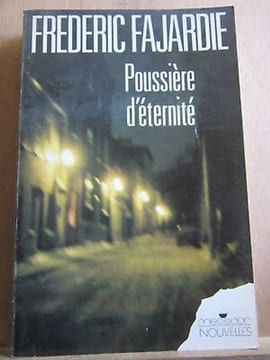 Poussière d'éternité messidor nouvelles. Frédéric Fajardie