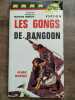 - Les gongs de Rangoon André Martel. Mark Banon