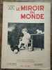 Le Miroir du Monde n116 21 Mai 1932. 