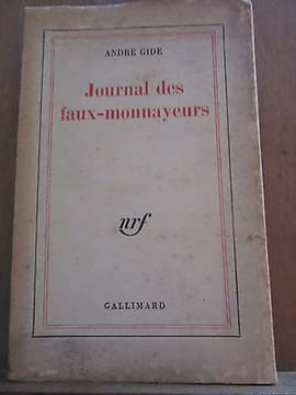 Journal des faux monnayeurs gallimard. Gide André