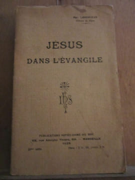 Mgr landrieux Jésus dans l'évangile Publications notre dame du roc. undefined