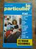 Le Particulier n667 Avril 1984. 
