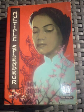 MULTIPLE SPLENDEUR. Han Suyin