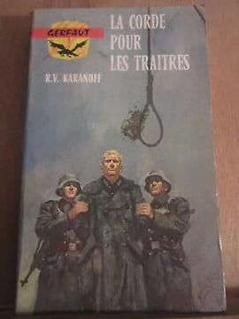 r v karanoff la corde pour les traitres gerfaut. R. V. Karanoff