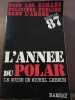 L'Année du polar le guide de Edition 87. Michel Lebrun