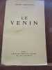 Henry bernstein le venin Librairie Arthème Fayard. 