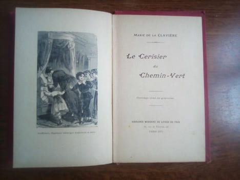 Marie de la Clavière Le Cerisier du Chemin-Vert Librairie Moderne. undefined