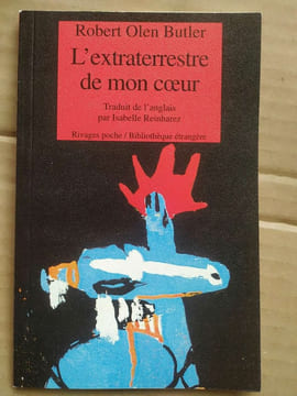 Robert Olen Butler L'extraterrestre de mon coeur poche. undefined